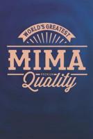 World's Greatest Mima Premium Quality