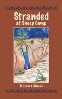 Stranded at Sheep Camp