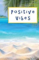 Positive Vibes