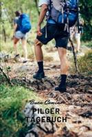 Pilger Tagebuch - Buen Camino