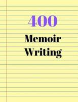 400 Memoir Writing