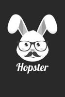 Easter Notebook - Funny Easter Pun 'Hopster' Hipster Bunny Easter - Easter Journal - Easter Diary