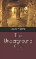 The Underground City