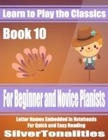 Learn to Play the Classics Book 10