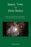 Space, Time, and Deity Redux