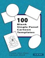 100 Blank Single Panel Cartoon Templates
