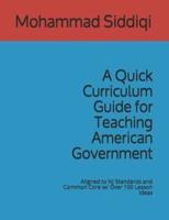 A Quick Curriculum Guide for Teaching American Government