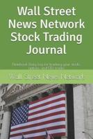 Wall Street News Network Stock Trading Journal
