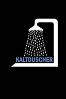 Kaltduscher