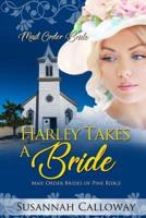 Harley Takes a Bride