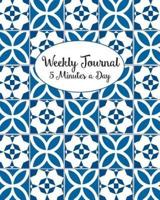 Weekly Journal 5 Minutes A Day