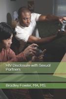 HIV Disclosure With Sexual Partners