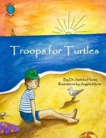 Troops for Turtles