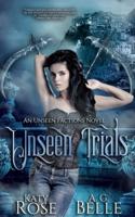 Unseen Trials