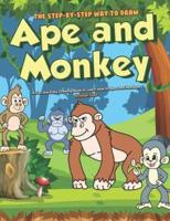 The Step-by-Step Way to Draw Ape and Monkey