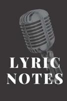 Lyric Notes