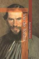 Vie De Tolstoï