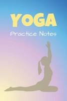 Yoga Practice Notes
