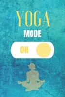 Yoga Mode On