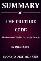 Summary Of The Culture Code