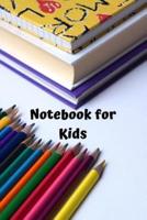 Notebook for Kids