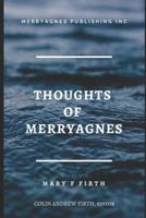 The Thoughts of Merryagnes