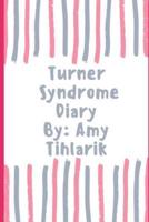 Turner Syndrome Diary !