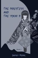 The Priestess and the Yōkai II