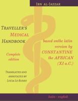 Traveller's Medical Handbook by Ibn Al-Jazzar