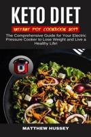 Keto Diet Instant Pot Cookbook 2019