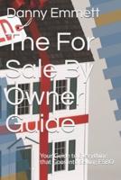 The For Sale By Owner Guide