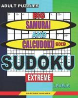 Adult Puzzles. Big Samurai and Calcudoku 9X9 Sudoku. Extreme Levels.