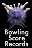 Bowling Score Records