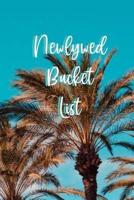 Newlywed Bucket List