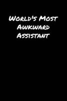 World's Most Awkward Assistant