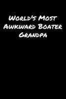 World's Most Awkward Boater Grandpa