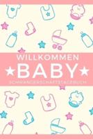 Schwangerschaftstagebuch Willkommen Baby