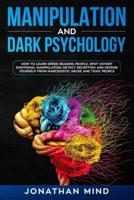 Manipulation and Dark Psychology