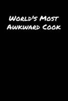 World's Most Awkward Cook