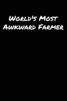 World's Most Awkward Farmer