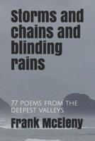 Storms and Chains and Blinding Rains