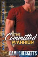 The Committed Warrior