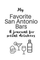 My Favorite San Antonio Bars