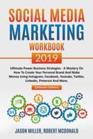 Social Media Marketing Workbook 2019