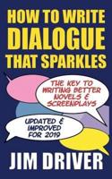 How To Write Dialogue That Sparkles
