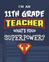 I'm An 11th Grade Teacher What's Your Superpower?