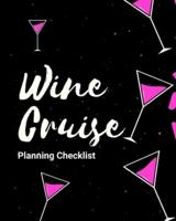 Wine Cruise Planning Checklist