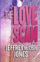 The Love Scam