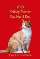 2019 Holiday Planner Oct, Nov & Dec