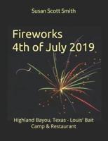 Fireworks 4th of July 2019